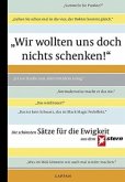 "Wir wollten uns doch nichts schenken!" "Wir wollten uns doch nichts schenken!"
