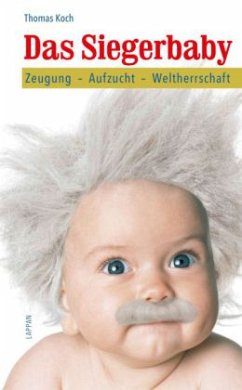 Das Siegerbaby - Koch, Thomas