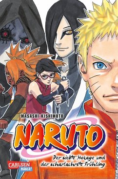 Naruto - Der siebte Hokage und der scharlachrote Frühling - Kishimoto, Masashi