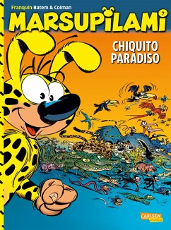 Chiquito Paradiso / Marsupilami Bd.7 - Colman, Stéphan;Franquin, André