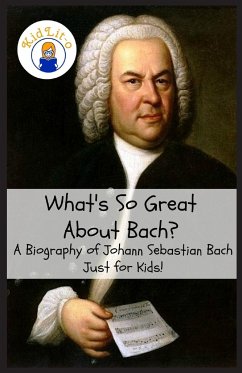 What's So Great About Bach? - Rogers, Sam