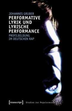 Performative Lyrik und lyrische Performance - Gruber, Johannes