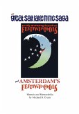 The Great Salt Lake Mime Saga and Amsterdam's Festival of Fools