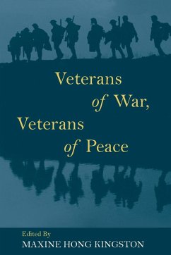 Veterans of War, Veterans of Peace - Hong Kingston, Maxine