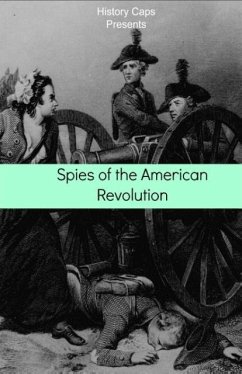 Spies of the American Revolution - Brinkley, Howard