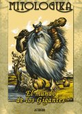 Mitologika, El mundo de los gigantes Mitologika, El mundo de los gigantes