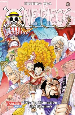 Die Proklamation des Beginns / One Piece Bd.80 - Oda, Eiichiro