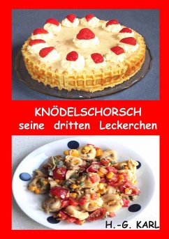 Knödelschorsch seine dritten Leckerchen (eBook, ePUB) - Karl, Hans-Georg