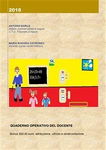 Bonus 500 euro: attribuzione, utilizzo e rendicontazione (eBook, ePUB) - Barile, Antonio; Rosaria Cotroneo, Maria