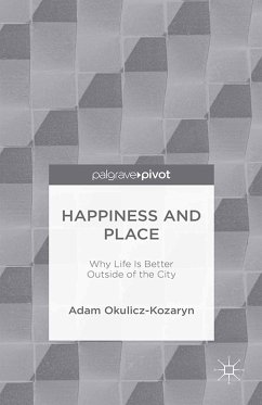 Happiness and Place (eBook, PDF) - Okulicz-Kozaryn, Adam