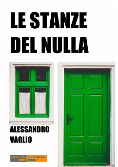 Le stanze del nulla (eBook, ePUB) - Vaglio, Alessandro