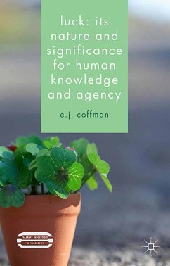 Luck: Its Nature and Significance for Human Knowledge and Agency (eBook, PDF)