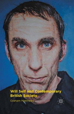 Will Self and Contemporary British Society (eBook, PDF)