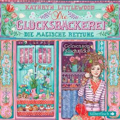 Die magische Rettung / Die Glücksbäckerei Bd.5 (3 Audio-CDs) - Littlewood, Kathryn