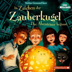 Das Abenteuer beginnt / Im Zeichen der Zauberkugel Bd.1 (1 Audio-CD) - Gemmel, Stefan