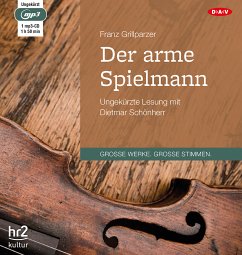 Der arme Spielmann - Grillparzer, Franz