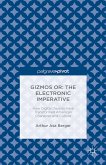 Gizmos or: The Electronic Imperative (eBook, PDF)