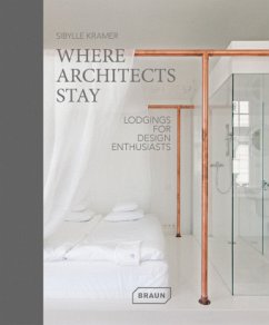 Where Architects Stay - Kramer, Sibylle