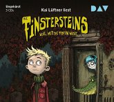 Wehe, wer die Toten weckt .. / Die Finstersteins Bd.1 (3 Audio-CDs) Wehe, wer die Toten weckt .. / Die Finstersteins Bd.1 (3 Audio-CDs)