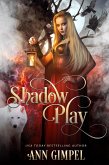 Shadow Play (eBook, ePUB)