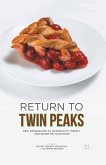 Return to Twin Peaks (eBook, PDF)
