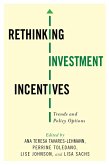 Rethinking Investment Incentives (eBook, ePUB)