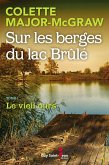 Sur les berges du lac Brule, tome 1 (eBook, ePUB)