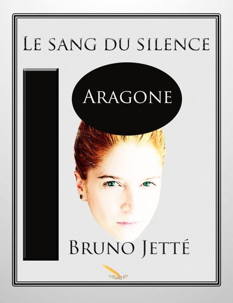 Le sang du silence 2: Aragone (eBook, ePUB)