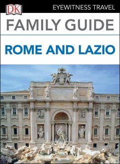 DK Eyewitness Family Guide Rome and Lazio (eBook, ePUB) - Dk Eyewitness