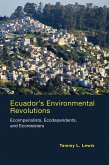 Ecuador's Environmental Revolutions (eBook, ePUB)