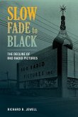 Slow Fade to Black (eBook, ePUB)