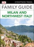 DK Eyewitness Family Guide Milan and Northwest Italy (eBook, ePUB)