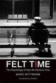 Felt Time (eBook, ePUB)