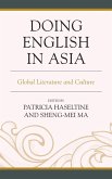 Doing English in Asia (eBook, ePUB) Doing English in Asia (eBook, ePUB)