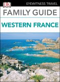DK Family Guide Western France (eBook, ePUB)