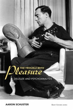The Trouble with Pleasure (eBook, ePUB) - Schuster, Aaron