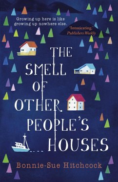 The Smell of Other People's Houses (eBook, ePUB) - Hitchcock, Bonnie-Sue