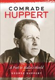 Comrade Huppert (eBook, ePUB) Comrade Huppert (eBook, ePUB)