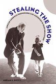 Stealing the Show (eBook, ePUB)