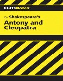 CliffsNotes on Shakespeare's Antony and Cleopatra (eBook, ePUB)
