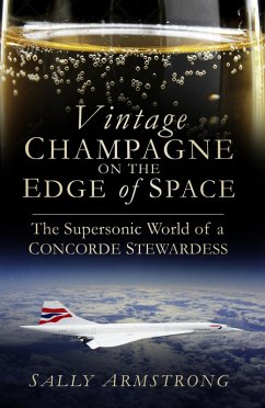 Vintage Champagne on the Edge of Space (eBook, ePUB) - Armstrong, Sally