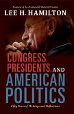 Congress, Presidents, and American Politics (eBook, ePUB) Congress, Presidents, and American Politics (eBook, ePUB)