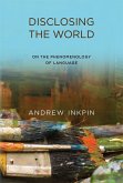 Disclosing the World (eBook, ePUB)