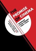 The Promise of Cinema (eBook, ePUB)