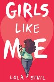 Girls Like Me (eBook, ePUB)