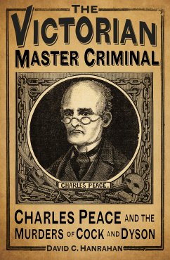 The Victorian Master Criminal (eBook, ePUB) - Hanrahan, David C