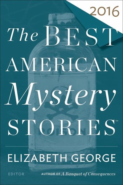 The Best American Mystery Stories 2016 (eBook, ePUB) The Best American Mystery Stories 2016 (eBook, ePUB)