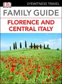 DK Eyewitness Family Guide Florence and Central Italy (eBook, ePUB)