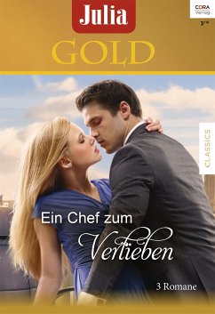 Ein Chef zum Verlieben / Julia Gold Bd.68 (eBook, ePUB) - Marton, Sandra; Roszel, Renee; Brooks, Helen