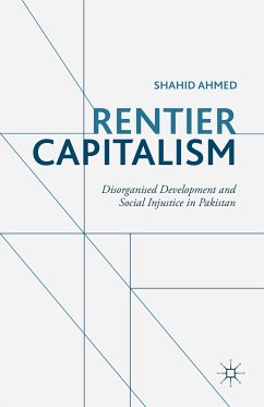 Rentier Capitalism (eBook, PDF) - Ahmed, S.